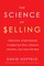 The Science of Selling