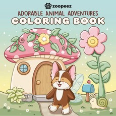 Adorable Animal Adventures Coloring Book