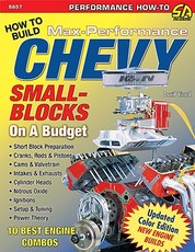 How to Build Max-Perf Chevy Sb on a Budg