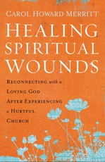 Merritt, C: Healing Spiritual Wounds
