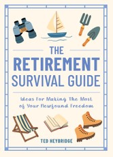 The Retirement Survival Guide