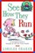 See How They Run