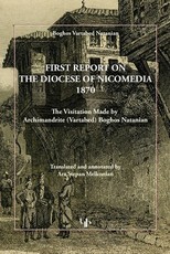 First Report on the Diocese of Nicomedia 1870