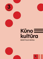 Kūno kultūra: mokytojo knyga 3 klasei