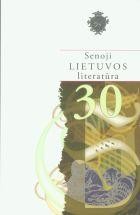 Senoji Lietuvos literatūra. 30 knyga