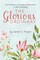 The Glorious Ordinary