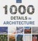 1,000 Details in Architecture