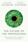 The Future of the Professions