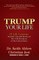 Trump Your Life