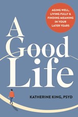 A Good Life