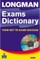 Longman Exams Dictionary