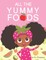 All The Yummy Foods