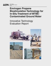 Envirogen Propane Biostimulation Technology for In-Situ Treatment for MTBE-Contaminated Ground Water