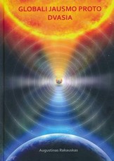 Globali jausmo proto dvasia