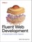 Fluent Web Development
