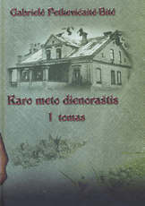 Karo meto dienoraštis, I tomas