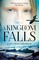 A Kingdom Falls