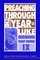 Preaching Through the Year of Luke