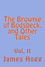 The Brownie of Bodsbeck, and Other Tales
