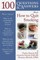 100 Q&as about How to Quit Smoking