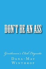 Don't Be An ASS