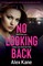Alex Kane: No Looking Back
