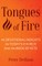 Tongues of Fire