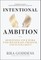 Intentional Ambition