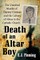 Death of an Altar Boy