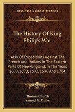 The History of King Philip's War