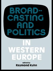 Broadcasting and Politics in Western Europe