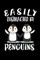 Easily Distracted By Penguins