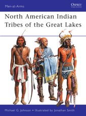 North American Indian Tribes of the Great Lakes