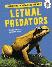 Lethal Predators