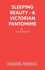 Sleeping Beauty - A Victorian Pantomime