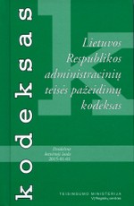 Lietuvos respublikos administracinių teisės pažeidimų kodeksas. 24-oji laida