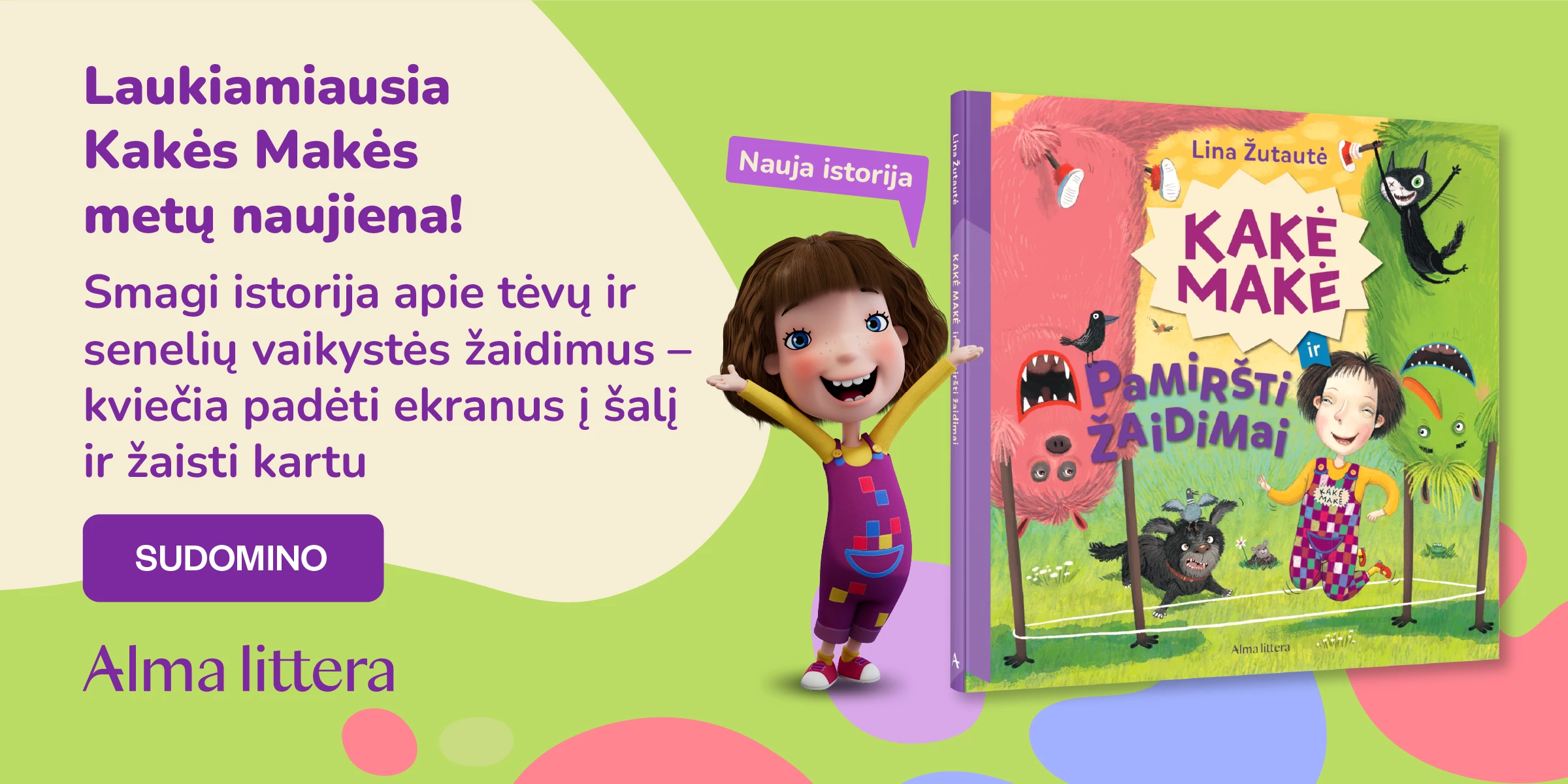 Kakė Makė ir pamiršti žaidimai