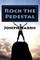 Rock the Pedestal
