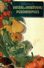Vaisių ir daržovių perdirbimas