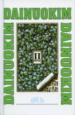 Dainuokim dainuokim dainuokim. II knyga