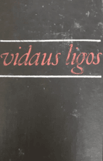 Vidaus ligos (I ir II tomai) (1966)