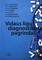 Vidaus ligų diagnostikos pagrindai (2013)