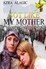 Not Like My Mother