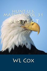 Hunt-U.S. Marshal Vol. 31