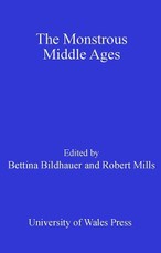 The Monstrous Middle Ages