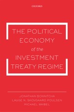 The Political Economy of the Investment Treaty Regime