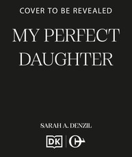 My Perfect Daughter