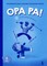 Opa pa! Priešmokyklinio ugdymo pedagogo knyga. Su dalijamąja medžiaga. 2 dalis