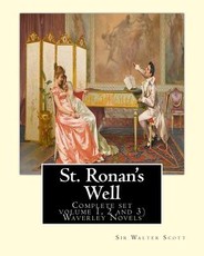 St. Ronan's Well. By