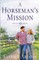A Horseman's Mission